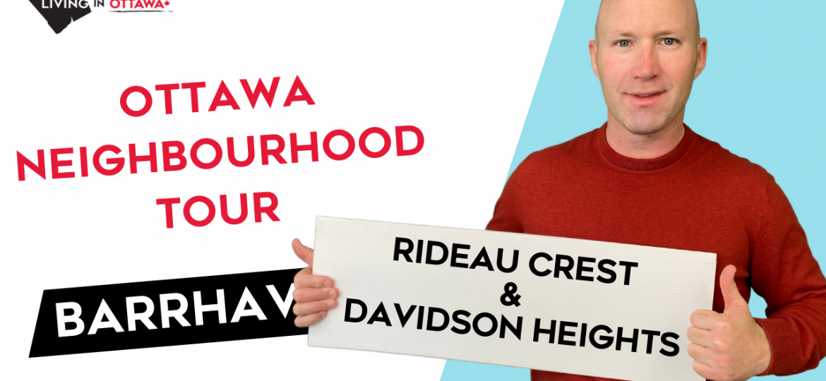 Barrhaven-Rideau-Crest-–-Davidson-Heights-Ottawa-Neighbourhood-Tour-Thumbnail