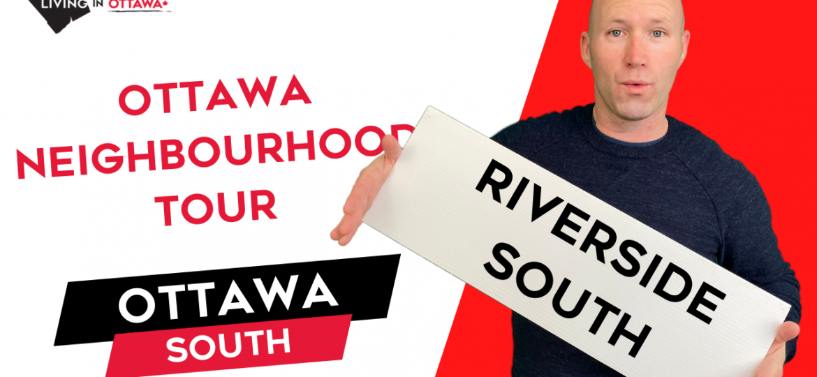 South-Ottawa-Riverside-South-Ottawa-Neighbourhood-Tour-Thumbnail-