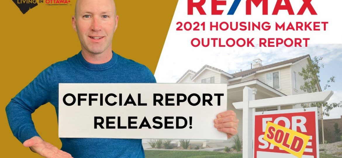 Canadian Housing Market Outlook Report 2021