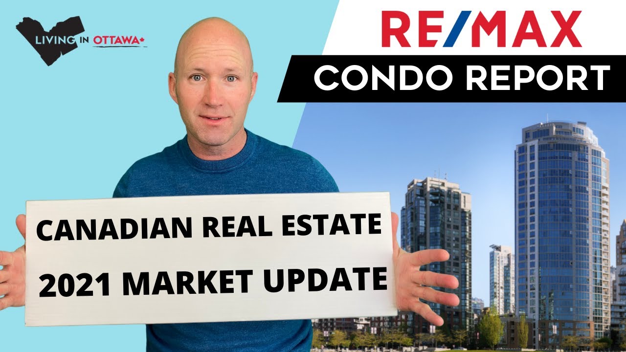 Canadian Real Estate 2021 Condominium Impact Living in Ottawa