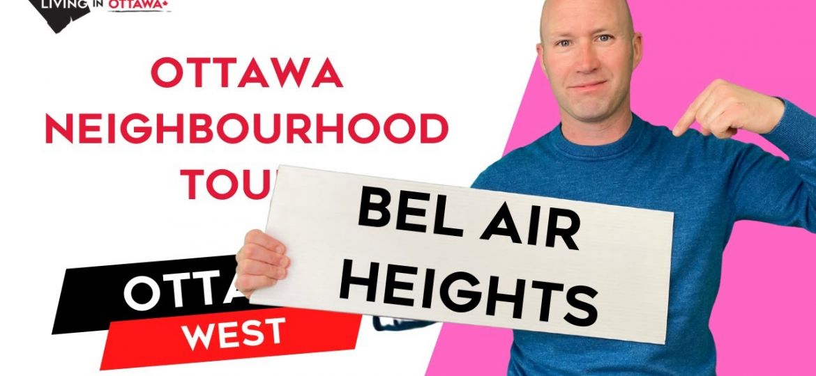Bel Air Heights Ottawa