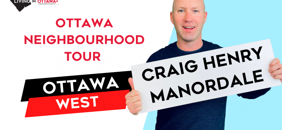 Craig Henry Manordale Ottawa Neighbourhood Tour Ottawa Life with Ottawa Realtor & Ottawa Real Estate Agent